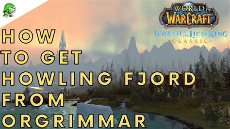 How to get to Howling Fjord