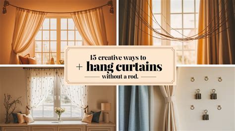 How to hang curtains with or without a rod
