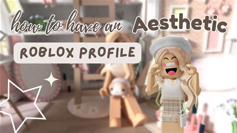 How to have a AESTHETIC Roblox Profile ‧₊˚ - YouTube