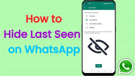 How to hide last seen on WhatsApp on Android