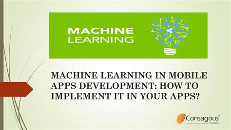 How to implement machine learning in mobile apps