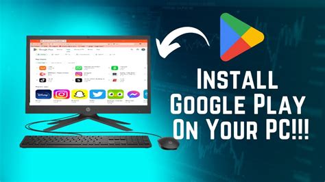 How to install Google Play on a PC