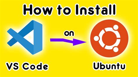 How to install VS Code on Ubuntu Linux