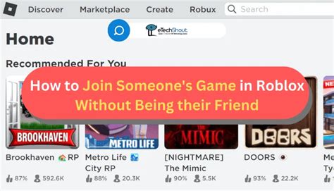 How to join someone\'s game in Roblox without being their friend 