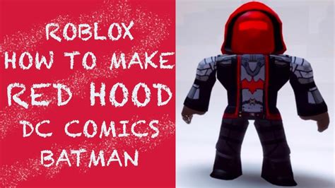 How to make Red Hood in Roblox - YouTube