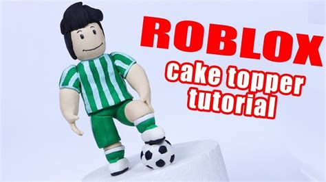 How to make Roblox cake topper | Fondant Roblox Human Soccer 
