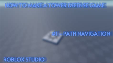 How to make a Tower Defense Game - #1 Path Navigation - YouTube