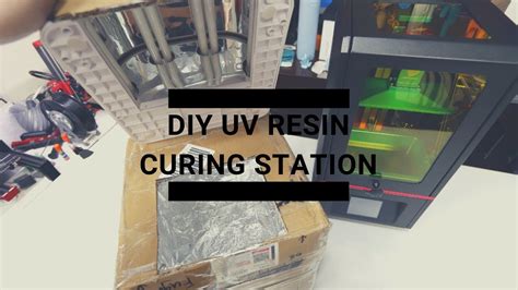 How to make a resin 3D print curing station