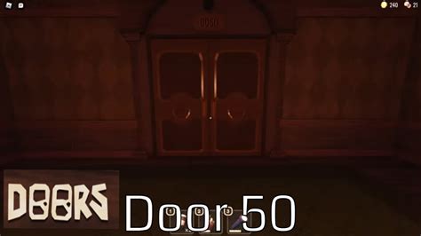 How to not die on Door 50 Roblox doors - Quora