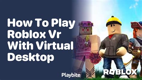 How to play Roblox VR without PAYING for VIRTUAL DESKTOP 
