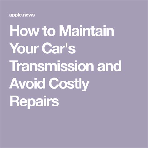 How To Maintain Your Car Transmission Motor Era