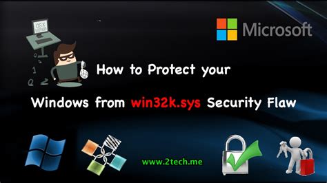 How to protect your computer from win32k.sys security flaw
