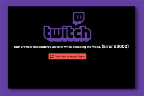 How to purpose Error 3000 on Twitch