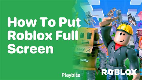 How to put Roblox in a full screen - Quora