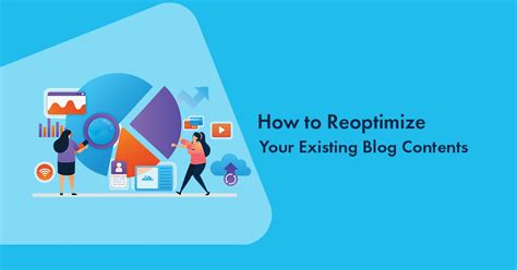 How to re-optimize existing blog content to boost search traffic: Step by step tutorial