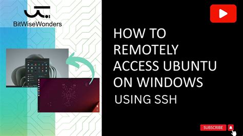 How to remotely access Ubuntu on Windows