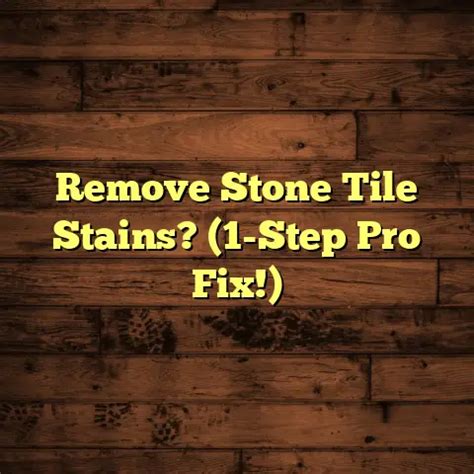 How to remove stains from stone floors