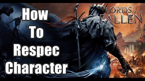 How to respec in Lords of the Fallen