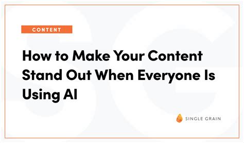 How to stand out when everyone’s using AI