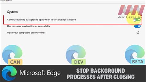 How to stop background processes after closing Microsoft Edge
