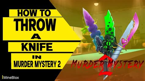 How to throw a knife in Roblox Murder Mystery 2 - YouTube