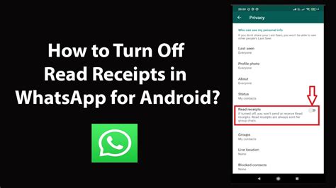 How to turn off read receipts on WhatsApp on Android
