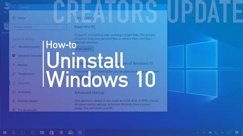 How to uninstall Windows 10 Creators Update from your computer