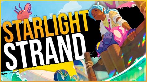 How to unlock Starlight Strand