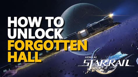 How to unlock The Forgotten Hall