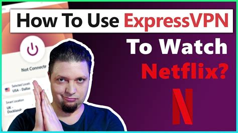 How to use ExpressVPN to watch Netflix