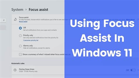 How to use Focus Assist