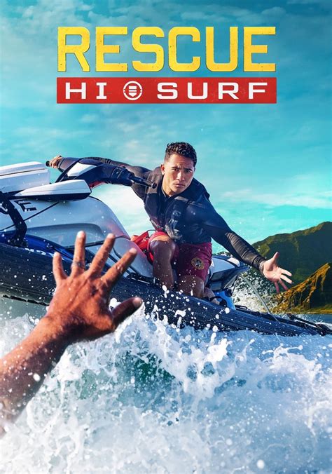 How to watch Rescue: HI-Surf from anywhere