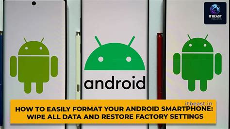 How to wipe your Android smartphone