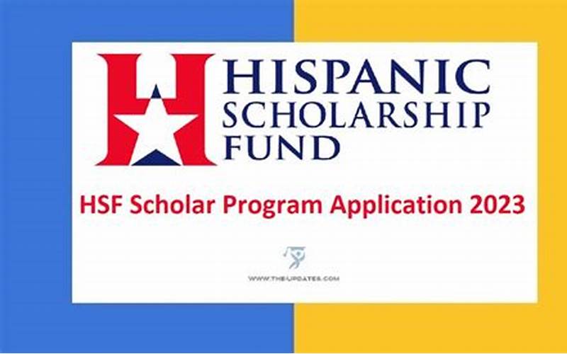 2023 HSF Scholar Program Application