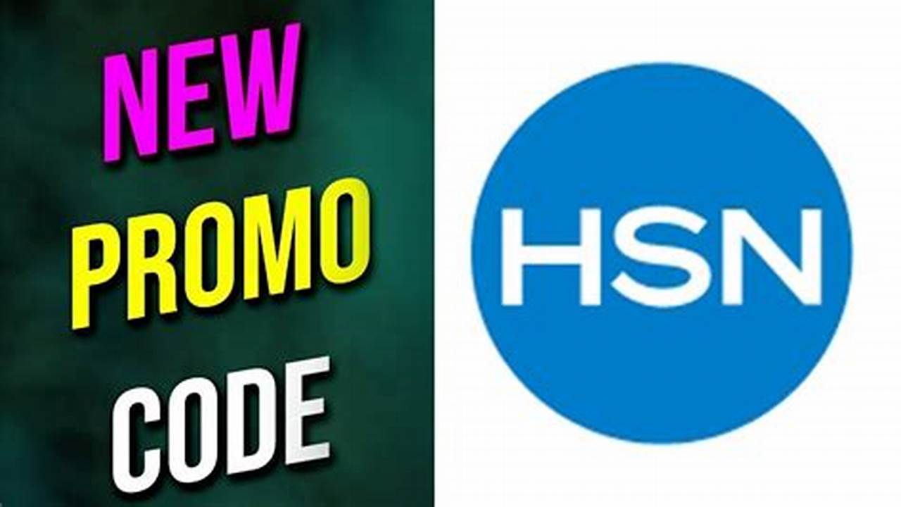 Hsn Promo Code 2024