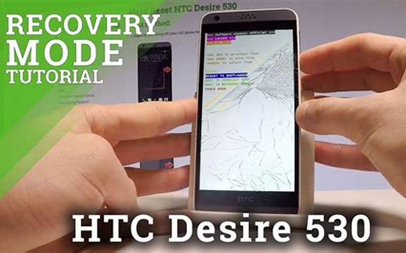 Htc Desire 530 Recovery Mode