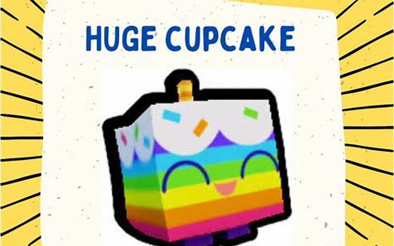 Huge Cupcake Pet Sim X Value