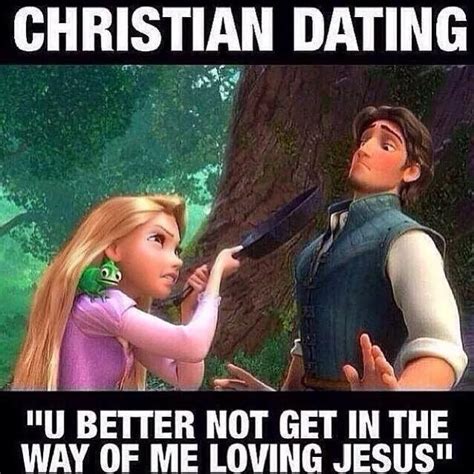 Humor Christian Dating Memes