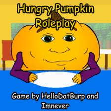 Hungry Pumpkin In Roblox V0.35 - Roblox
