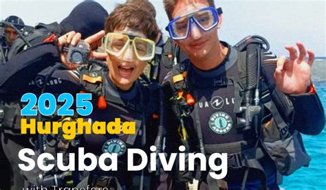 Hurghada Scuba Trips: The Best for Beginners & Certified