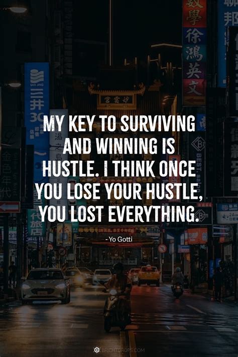 Hustle Yo Gotti Quotes