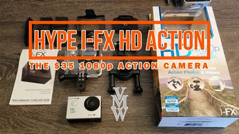 Capture the Action like a Pro with Hype I FX Action Camera App