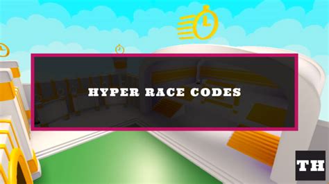 Hyper Race Codes Wiki[NEW] - MrGuider