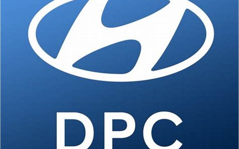 Hyundai Dpc Availability