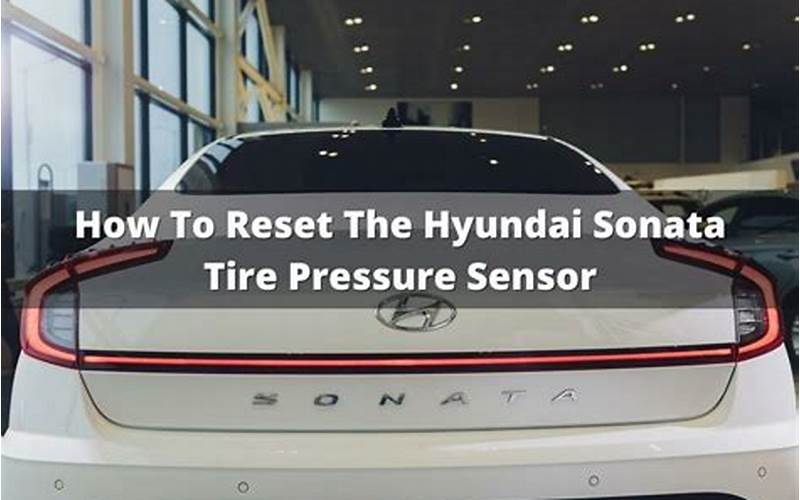 Hyundai Sonata Tire Pressure