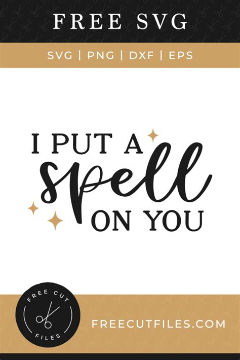 Download I'll Put a Spell on You SVG File - SVG Design Commercial Use Free PSD Mockups