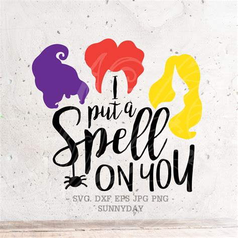 Download I'll Put a Spell on You SVG File - SVG Design Silhouette DXF Files