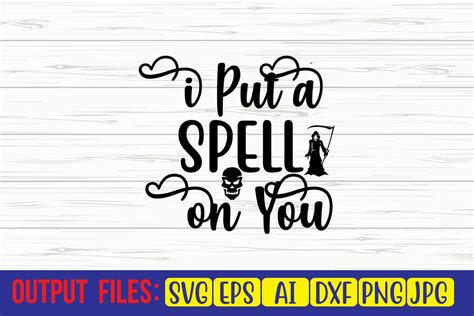 Download I'll Put a Spell on You SVG File - SVG Design for Cricut Machine