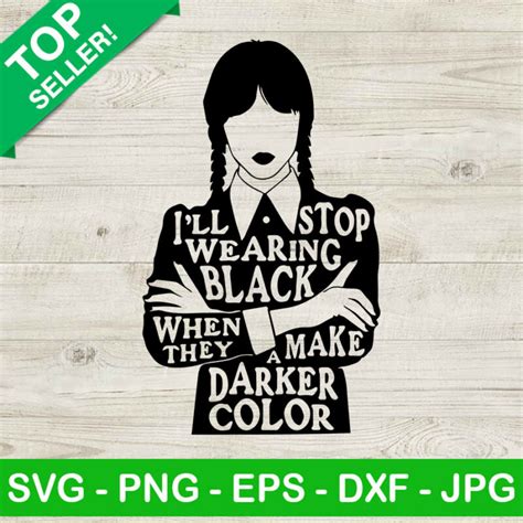 Download I'll Stop Wearing Black when They Make... SVG File - SVG Design Cricut SVG For Crafts