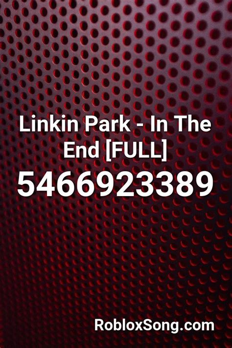 I\'ll be gone - Linkin Park Roblox Id - Roblox Music Codes
